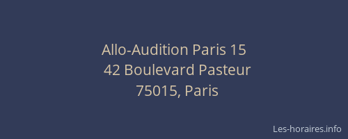 Allo-Audition Paris 15