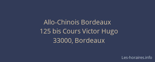 Allo-Chinois Bordeaux