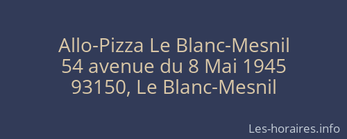Allo-Pizza Le Blanc-Mesnil
