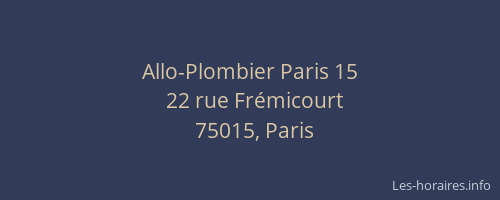 Allo-Plombier Paris 15