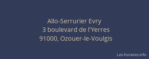 Allo-Serrurier Evry