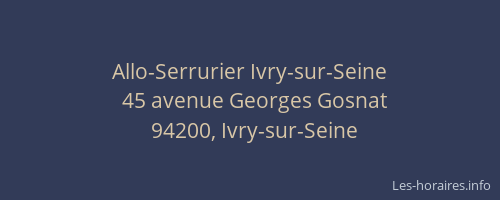 Allo-Serrurier Ivry-sur-Seine