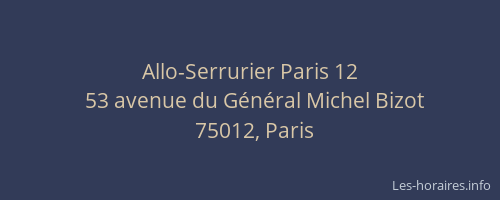 Allo-Serrurier Paris 12