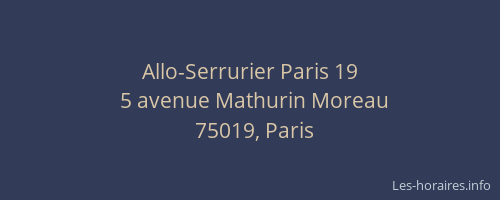 Allo-Serrurier Paris 19