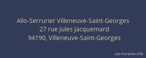 Allo-Serrurier Villeneuve-Saint-Georges
