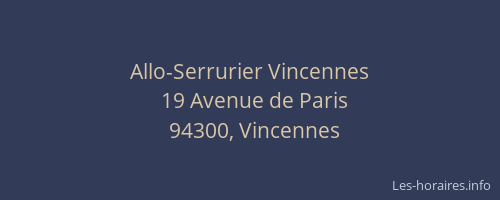 Allo-Serrurier Vincennes