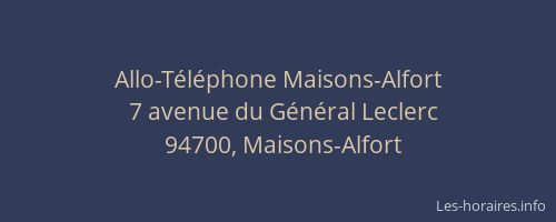 Allo-T&eacute;l&eacute;phone Maisons-Alfort