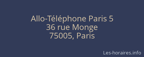 Allo-Téléphone Paris 5