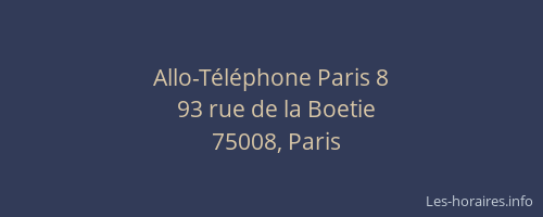 Allo-Téléphone Paris 8