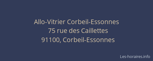 Allo-Vitrier Corbeil-Essonnes
