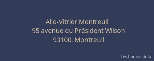 Allo-Vitrier Montreuil