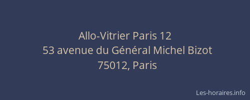 Allo-Vitrier Paris 12