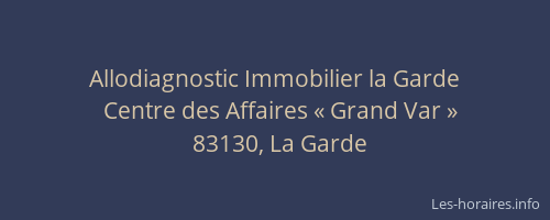 Allodiagnostic Immobilier la Garde