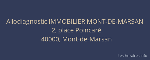 Allodiagnostic IMMOBILIER MONT-DE-MARSAN