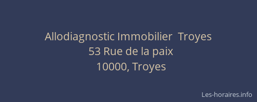 Allodiagnostic Immobilier  Troyes