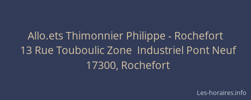 Allo.ets Thimonnier Philippe - Rochefort