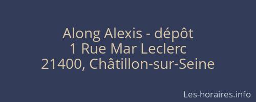 Along Alexis - dépôt