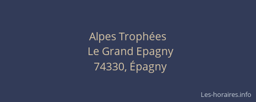 Alpes Troph&eacute;es