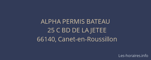 ALPHA PERMIS BATEAU