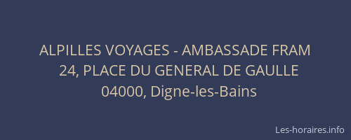 ALPILLES VOYAGES - AMBASSADE FRAM