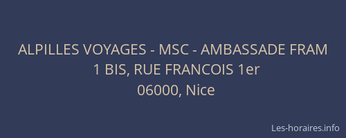 ALPILLES VOYAGES - MSC - AMBASSADE FRAM