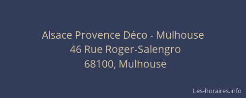 Alsace Provence Déco - Mulhouse