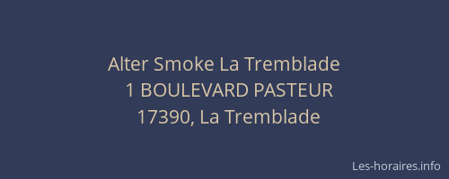 Alter Smoke La Tremblade