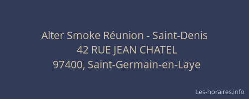 Alter Smoke Réunion - Saint-Denis