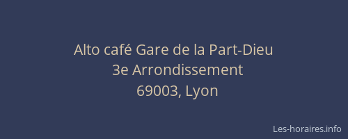 Alto café Gare de la Part-Dieu