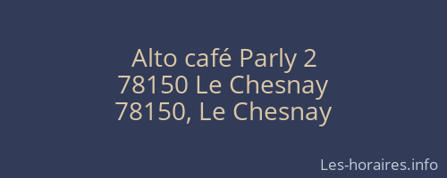 Alto café Parly 2