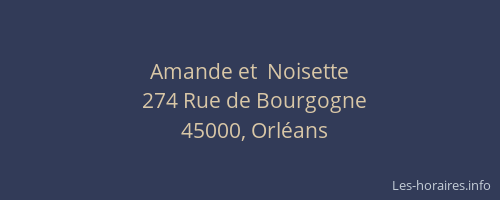 Amande et  Noisette