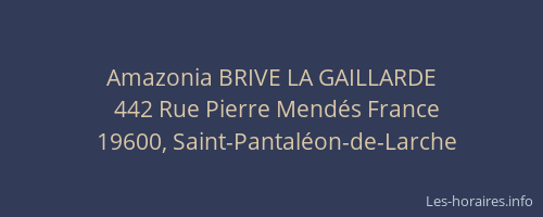 Amazonia BRIVE LA GAILLARDE