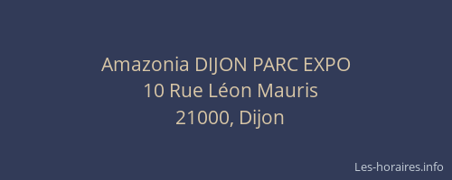 Amazonia DIJON PARC EXPO