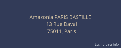 Amazonia PARIS BASTILLE