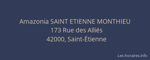 Amazonia SAINT ETIENNE MONTHIEU