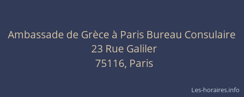 Ambassade de Grèce à Paris Bureau Consulaire