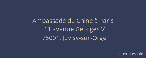 Ambassade du Chine à Paris