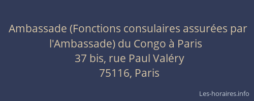 Ambassade (Fonctions consulaires assurées par l'Ambassade) du Congo à Paris
