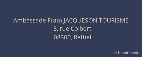 Ambassade Fram JACQUESON TOURISME