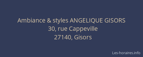 Ambiance & styles ANGELIQUE GISORS