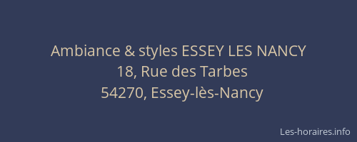 Ambiance & styles ESSEY LES NANCY