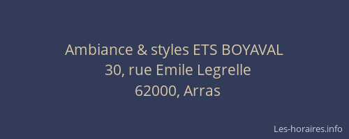 Ambiance & styles ETS BOYAVAL