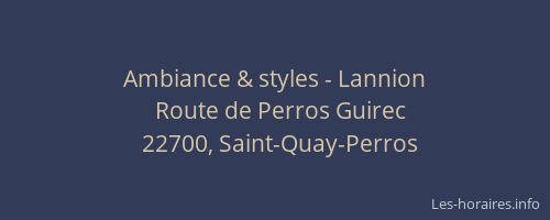 Ambiance & styles - Lannion