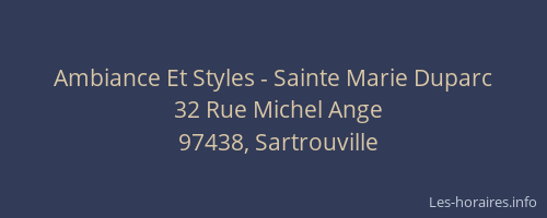 Ambiance Et Styles - Sainte Marie Duparc
