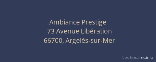 Ambiance Prestige