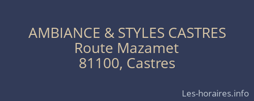 AMBIANCE & STYLES CASTRES
