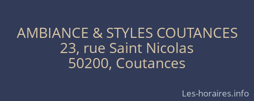 AMBIANCE & STYLES COUTANCES