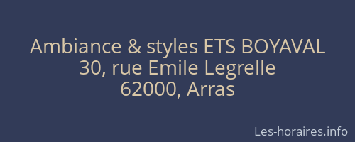 Ambiance & styles ETS BOYAVAL