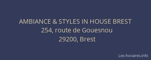 AMBIANCE & STYLES IN HOUSE BREST