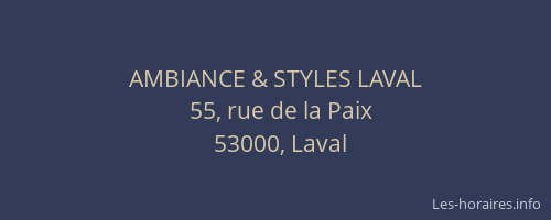 AMBIANCE & STYLES LAVAL